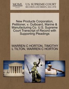 Paperback New Products Corporation, Petitioner, V. Outboard, Marine & Manufacturing Co. U.S. Supreme Court Transcript of Record with Supporting Pleadings Book