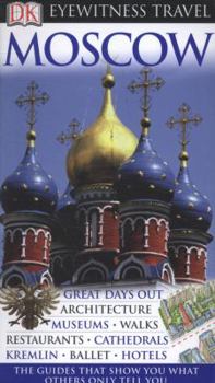 Moscow - Book  of the Eyewitness Travel Guides