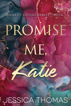 Paperback Promise Me, Katie Book