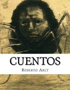 Paperback Cuentos, Roberto Arlt [Spanish] Book