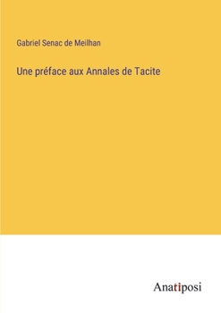 Paperback Une préface aux Annales de Tacite [French] Book