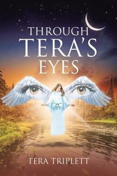 Paperback Through Tera's Eyes Book