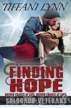 Paperback Finding Hope: A Colorado Veterans Christmas Book