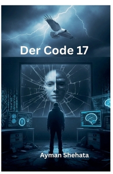 Der Code 17 (German Edition)