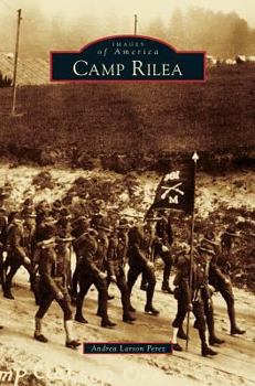 Camp Rilea (Images of America: Oregon) - Book  of the Images of America: Oregon