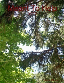 Paperback Meant To Help Book