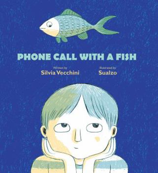 Hardcover Phone Call with a Fish Book