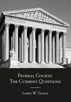 Paperback Federal Courts: The Current Questions Book