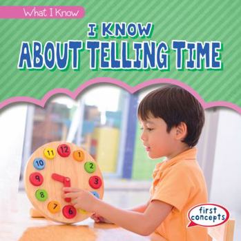 Paperback I Know about Telling Time Book