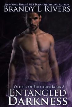 Entangled Darkness - Book #8 of the Others of Edenton