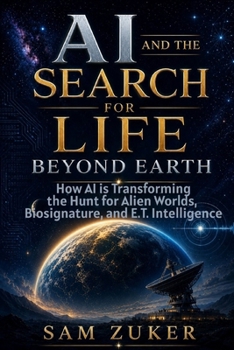 AI and the Search for Life: Beyond Earth