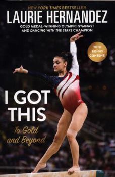 Paperback I Got This: To Gold and Beyond Book