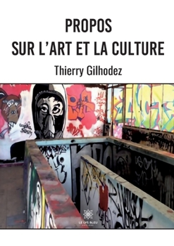 Paperback Propos sur l'art et la culture [French] Book