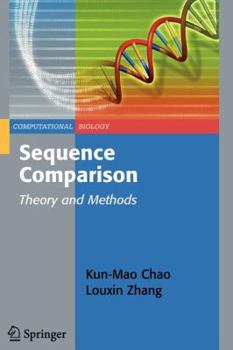 Sequence Comparison: Theory and Methods (Computational Biology)