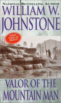 Mass Market Paperback Valor of the Mountain Man Book