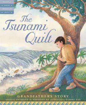 Hardcover The Tsunami Quilt: Grandfather's Story Book