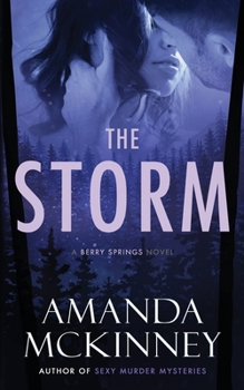 Paperback The Storm: A Berry Springs Novel Book