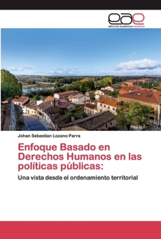 Paperback Enfoque Basado en Derechos Humanos en las políticas públicas [Spanish] Book