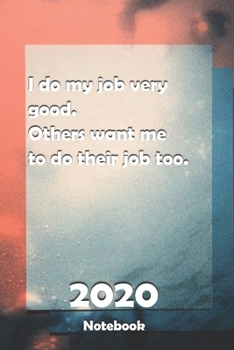 Lined Notebook: 2020 Daily Planner - To Do List, Appointment Notebook, Financial Planner