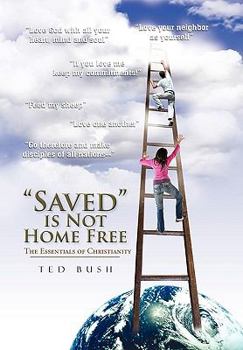 Paperback Saved Is Not Home Free Book