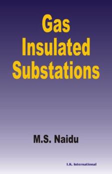 Paperback Gas Insulated Substations, Paperback Editions Book