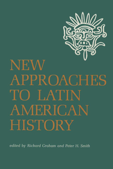 Paperback New Approaches to Latin American History Book