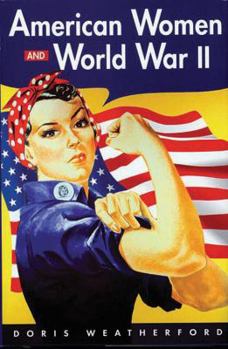 Hardcover American Women and World War II Book
