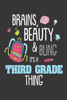 Paperback Brains, Beauty & Bling It's A Third Grade Thing: Funny 3rd Grade Girls Back To School Writing Workbook Book