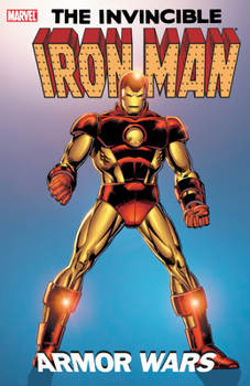 Iron Man: Armor Wars - Book #1 of the Iron Man: Armor Wars