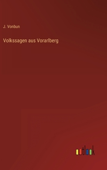 Hardcover Volkssagen aus Vorarlberg [German] Book