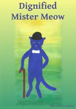 Paperback Dignified Mister Meow Book