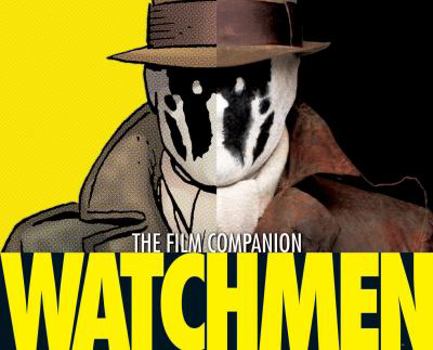 Hardcover Watchmen: The Official Film Companion (Hardcover Edition) Book