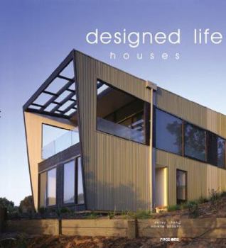 Hardcover Designed Life: Houses Book