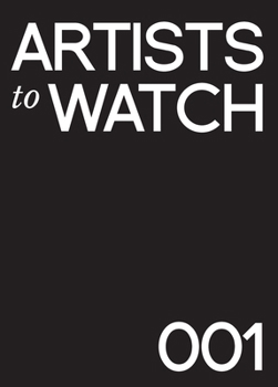 Hardcover Artists to Watch 001: A Catalog of Stunning Portfolios Book