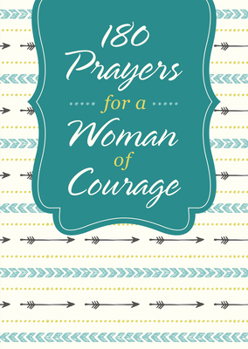 Paperback 180 Prayers for a Woman of Courage Book