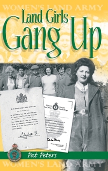 Paperback Land Girls Gang Up Book