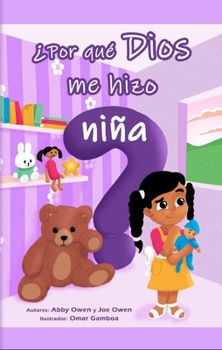 Paperback ¿Por Que Dios Me Hizo Niña? [Spanish] Book