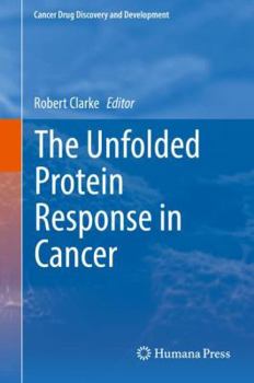 Hardcover The Unfolded Protein Response in Cancer Book