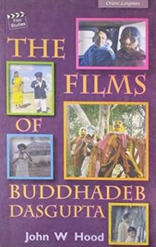 Paperback The Films of Buddhadeb Dasgupta Book