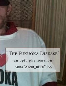 Paperback "The Fukuoka Disease" Book