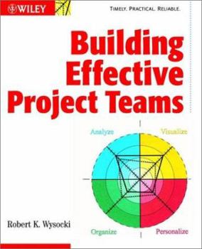 Paperback Building Effective Project Teams [With CDROM] Book