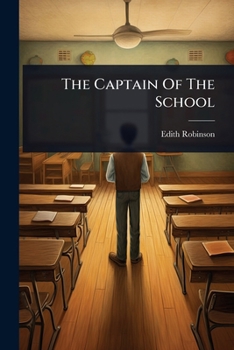 Paperback The Captain Of The School Book
