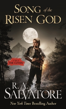 Song of the Risen God - Book #3 of the Coven