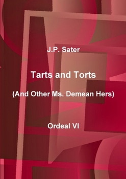 Paperback Tarts and Torts: Ordeal VI Book