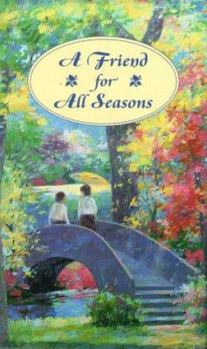Hardcover A Friend for All Seasons Book