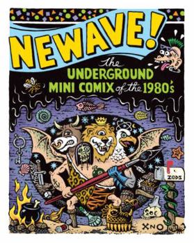 Hardcover Newave!: The Underground Mini Comix of the 1980s Book