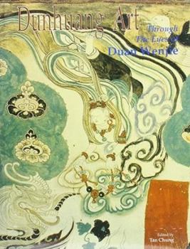 Hardcover Dunhuang Art: Through the Eyes of Duan Wenjie Book