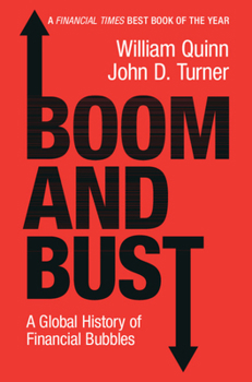 Hardcover Boom and Bust: A Global History of Financial Bubbles Book