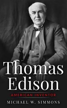 Paperback Thomas Edison: American Inventor Book