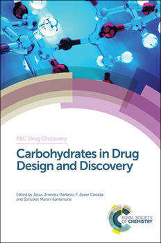 Hardcover Carbohydrates in Drug Design and Discovery Book